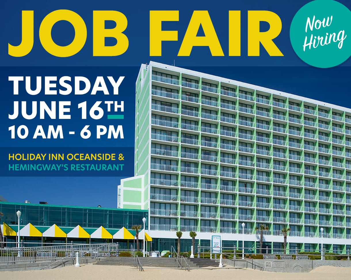 Job Fair! Now Hiring!  Virginia Beach Hotels - Oceanfront