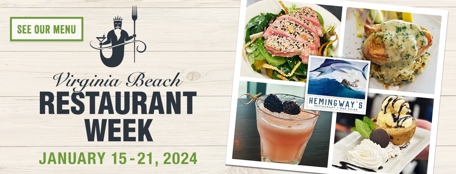 Hemingways Restaurant and Bar Pilar - 2024 Virginia Beach Restaurant Week